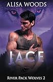  Jace (River Pack Wolves, Buch 2)