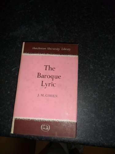 THE BAROQUE LYRIC (HUTCHINSON UNIVERSITY LIBRARY.) 0090684001 Book Cover