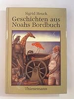 Geschichten aus Noahs Bordbuch 3522149106 Book Cover