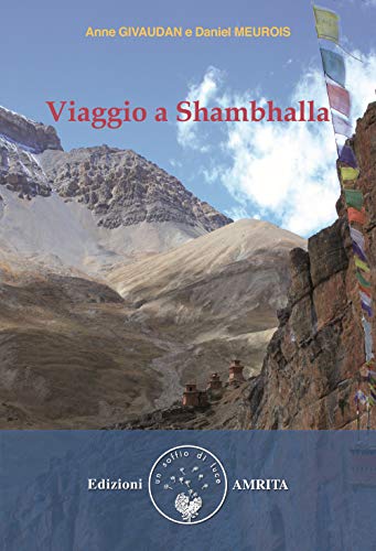 Viaggio a Shambh