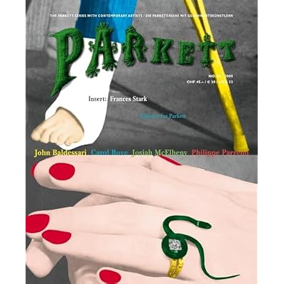 Parkett No. 86 John Baldessari, Carol Bove, Josiah McElheny, Philippe Parreno