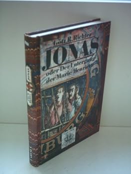 Hardcover Jonas oder der Untergang der Marie-Henriette [German] Book