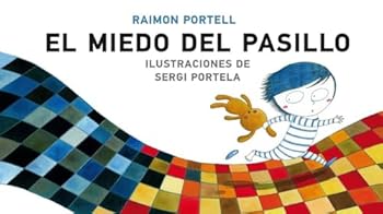 Hardcover Miedo en el pasillo [Spanish] Book