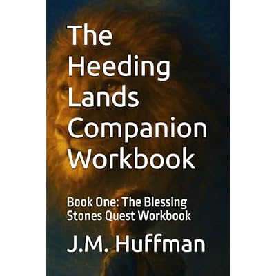 The Heeding Lands Companion Workbook: Book One