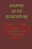 Photo Gallery happy 30th birthday: each page will be better than the previous one !!! Photo Gallery happy 30th birthday: each page will be better than the previous one !!!