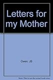 Letters For My Mother