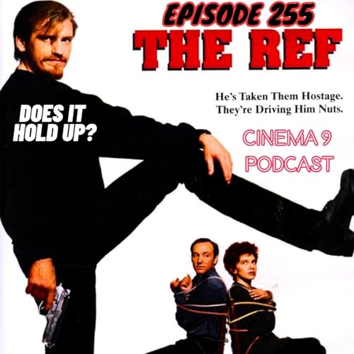 #255 The Ref (1994) | December 16th, 2025