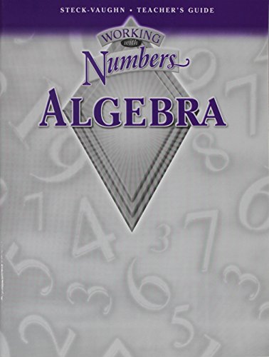 Working with Numbers: Algebra, Teacher's Guide (High School)