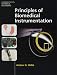 Principles of Biomedical Instrumentation (Cambridge Texts in Biomedical Engineering)