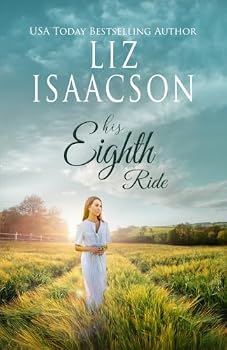 His Eighth Ride: A Hammond Family Farm Novel (Ivory Peaks Romance)