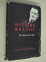 Hilaire Belloc: no alienated man;: A study in Christian integration B0007EBHAG Book Cover
