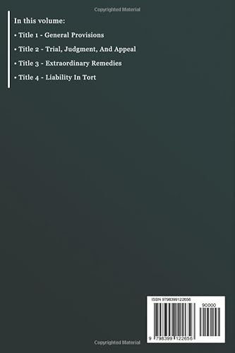 Texas Civil Practice and Remedies Code 2023 Edition Code (Volume 1 of 2)