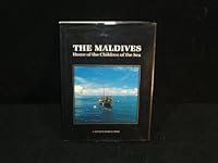 The Maldives home of the children of the sea 9991530045 Book Cover