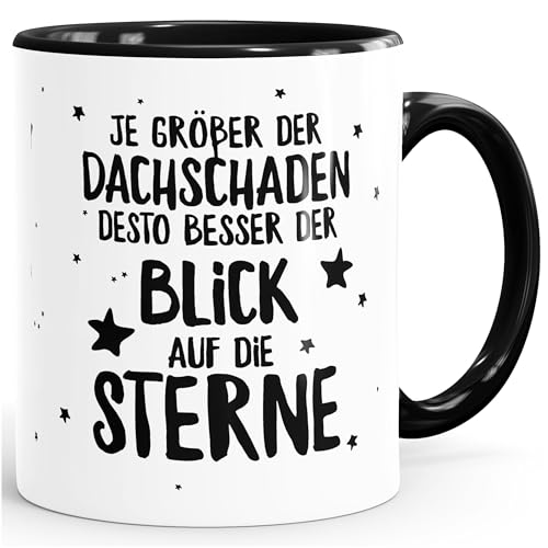 MoonWorks - Taza de café con texto en alemán 'Je größer der Dachschaden desto Besser der Blick auf die Sterne negro', talla única