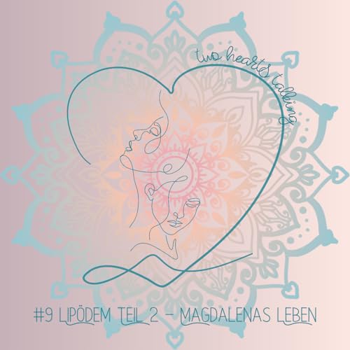 #9 Lip&ouml;dem Teil 2 - Magdalenas Leben