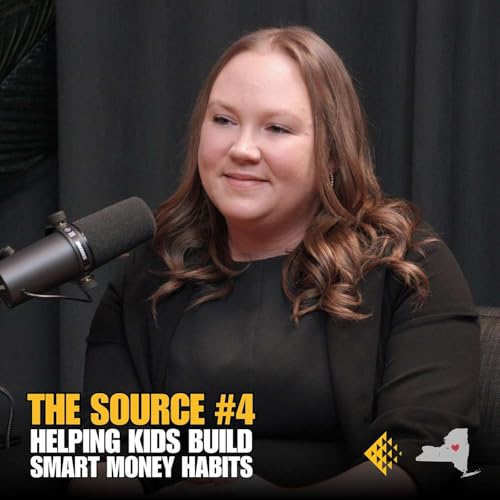 Helping Kids Build Smart Money Habits - The Source E4