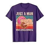 Just A Man Who Loves Donuts | 2 In The Pinky 1 In The Stinky T-Shirt