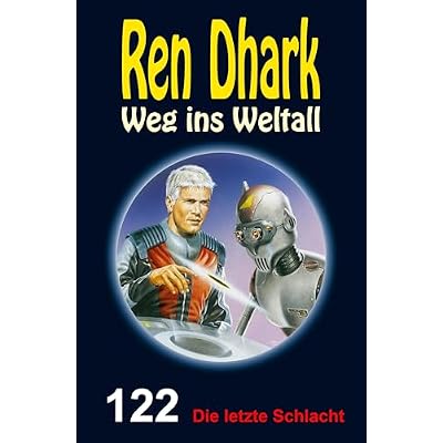 Ren Dhark Weg ins Weltall 122