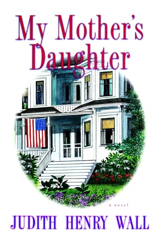 My Mother's Daughter: A Novel