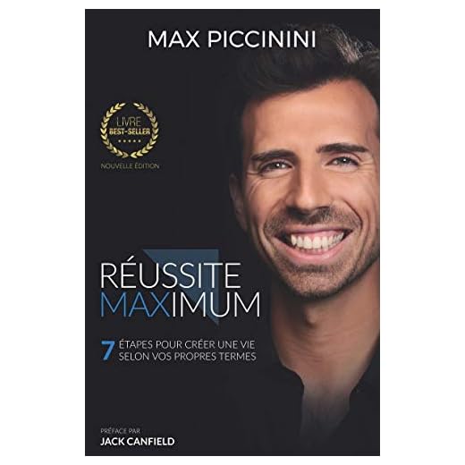 Livre "Réussite Maximum - 7 étapes pour créer une vie selon vos propres termes"