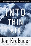 Jon Krakauer: Into Thin Air : A Personal Account of the Mount Everest Disaster (Hardcover); 1997 Edition