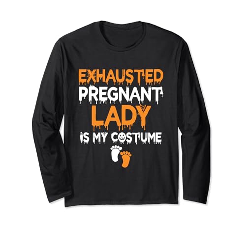 La signora incinta esausta è il mio costume Halloween Gravidanza Maglia a Manica La signora incinta esausta è il mio costume Halloween Gravidanza Maglia a Manica
