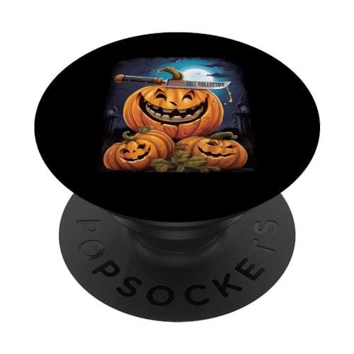 Toll Collector Funny Halloween Fun Pun Spooky PopSockets Standard PopGrip