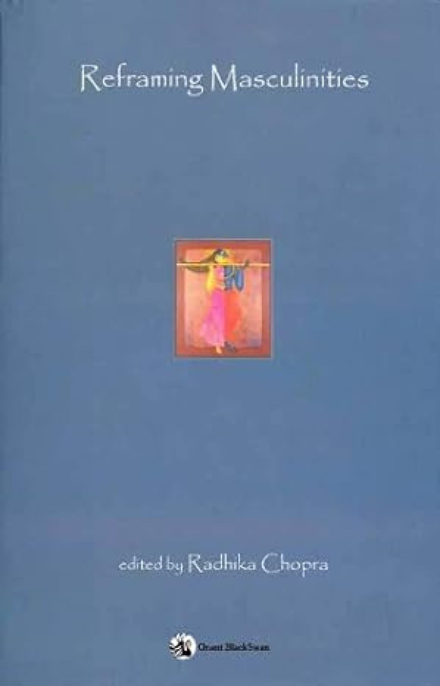 Buy Reframing Masculinities โ BookShops.in