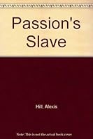 Passion's Slave 0515048623 Book Cover
