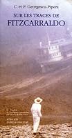 Sur les traces de Fitzcarraldo 2742706712 Book Cover