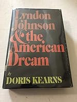 Lyndon Johnson and the American Dream