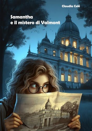 Samantha e il mistero di Valmont