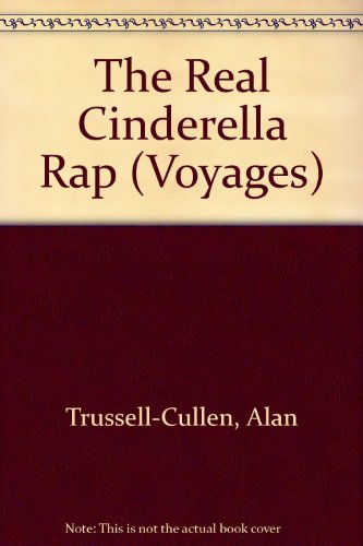 The Real Cinderella Rap (Voyages) 0383037719 Book Cover