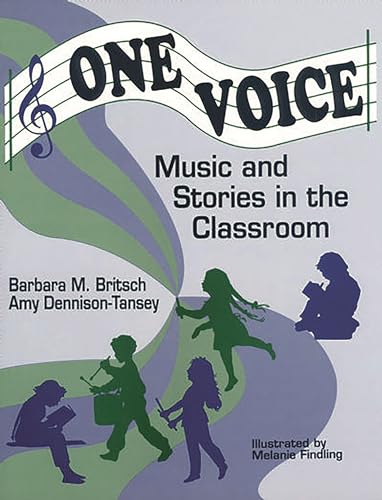 One Voice: Music and Stories in the Classroom