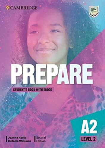  Cambridge English prepare. Level 2. Pre A2. Student\'s book. Per le Scuole superiori. Con e-book. Con espansione online