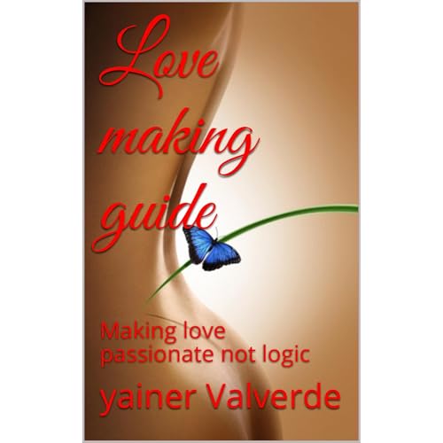 Love making guide Audiolibro Por yainer Valverde arte de portada