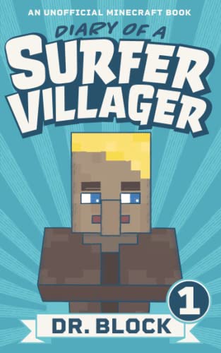 Diary of a Surfer Villager: Volume 1