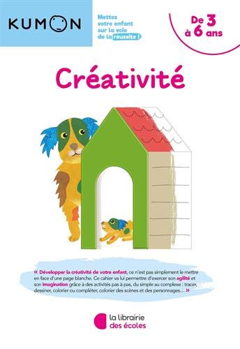 Télécharger Méthode Kumon - Créativité Francais PDF