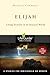 Elijah: Living Securely in an Insecure World (LifeGuide Bible Studies)