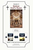 Booklet 6 Hallow God's Name 1516802934 Book Cover