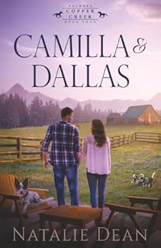 Camilla & Dallas (Palmers of Copper Creek)