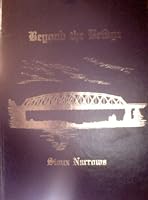 Beyond the Bridge: Sioux Narrows Ontario B001OI4GMK Book Cover