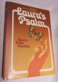 Unknown Binding Laura's psalm: The thing you dread the most can become your greatest joy Book