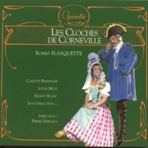 Les Cloches de Corneville (coll. opérette)