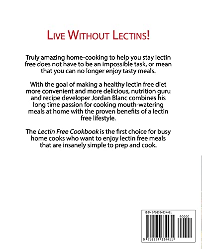 Lectin Free Cookbook: Live Without Lectins with 100 Healthy and Delicious Recipes that Promote Optim