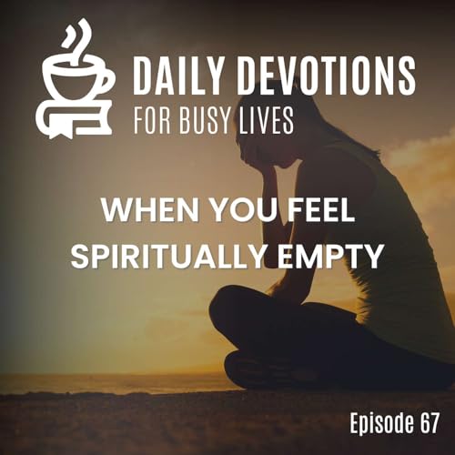 When You Feel Spiritually Empty cover art