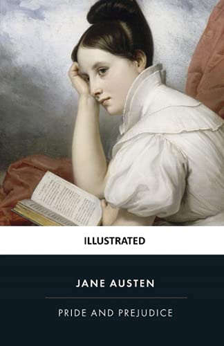 Pride and Prejudice (Illustrated)
