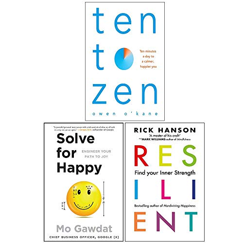 Ten to Zen, Solve for Happy Engineer Your Path to Joy, Resilient 3 Books Collection Set
