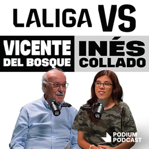 Vicente del Bosque e In&eacute;s Collado - T2E10