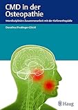 CMD in der Osteopathie: Interdisziplinäre Zusammenarbeit mit der Kieferorthopädie